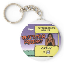 "What's YOUR Problem?" keychain