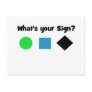 What's Your Sign? Post Card