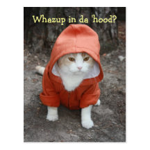 Whazup in da 'hood? post cards