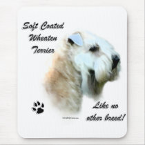 Wheaten Like No Other Breed mousepads