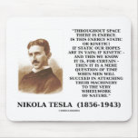 Wheelwork Of Nature Kinetic Energy Quote Mousepad