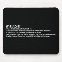 Wheesht mousepads