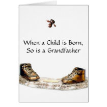 When a Child is Born, So is a Grandfather Card