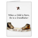 When a Child is Born, So is a Grandfather cards by NotionsbyNique When a Child is Born, So is a Grandfather cards