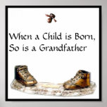 When a Child is Born, So is a Grandfather posters