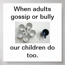 When adults gossip or bully poster