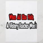 When All Else Fails, A History Teacher Won't Flyer