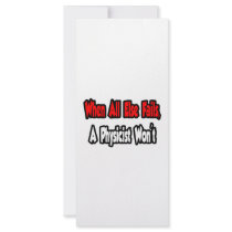 When All Else Fails, A Physicist Won't rack cards by PhysicistShirts When All Else Fails, A Physicist Won't rack cards