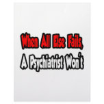 When All Else Fails, A Psychiatrist Won't Letterhead