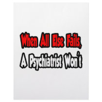 When All Else Fails, A Psychiatrist Won't Letterhead