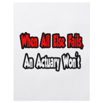 When All Else Fails, An Actuary Won't Flyer