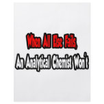 When All Else Fails, Analytical Chemist Full Color Flyer