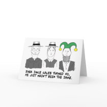 When Amish Turn 40 Greeting Card