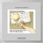 When Cartoonists Go Mad Funny Poster posters