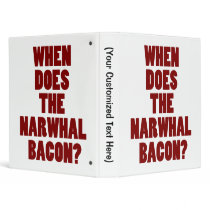 When Does the Narwhal Bacon Reddit Question 3 Ring Binders