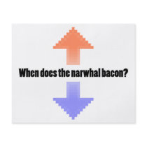 When Does the Narwhal Bacon Upvote Reddit Question Full Color Flyer