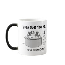 When Dogs Turn 40 Morphing Mug