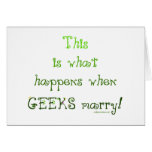 When Geeks Marry Cards