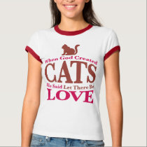 When God Created Cats t-shirts