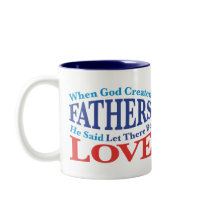 When God Created Fathers mugs
