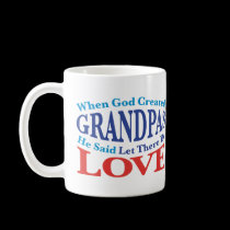 When God Created Grandpas mugs