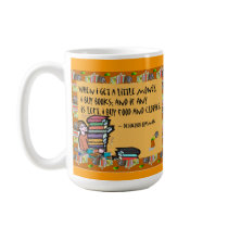 When I get a little money I buy books Mug by friendlyspirit When I get a little money I buy books Mug