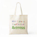 When I Grow Up Actress bags