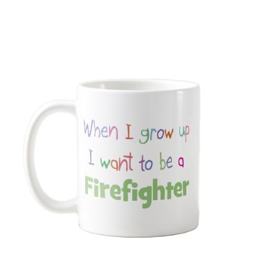 When I Grow Up Firefighter Coffee Mug by konceptskids