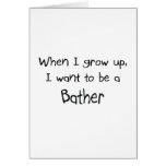 When I grow up I want to be a Bather cards