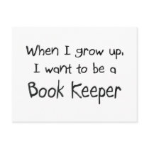When I grow up I want to be a Book Keeper postcards