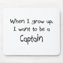 When I grow up I want to be a Captain Mouse Mats