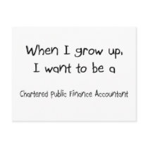 When I grow up I want to be a Chartered Public Fin postcards