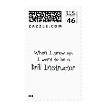 When I grow up I want to be a Drill Instructor postage by professions When I grow up I want to be a Drill Instructor postage
