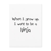 When I grow up I want to be a Ninja postcards