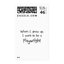 When I grow up I want to be a Playwright postage by professions When I grow up I want to be a Playwright postage