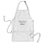 When I grow up I want to be a Skinner Apron When I grow up I want to be a Skinner Apron