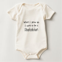 When I grow up I want to be a Statistician t-shirts