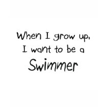 When I grow up I want to be a Swimmer t-shirts