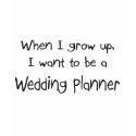When I grow up I want to be a Wedding Planner t-shirts by professions When I grow up I want to be a Wedding Planner t-shirts