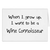 When I grow up I want to be a Wine Connoisseur cards by professions When I grow up I want to be a Wine Connoisseur cards