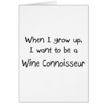 When I grow up I want to be a Wine Connoisseur cards by professions When I grow up I want to be a Wine Connoisseur cards