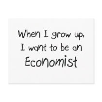When I grow up I want to be an Economist Post Card