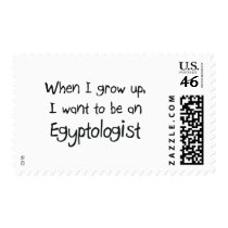When I grow up I want to be an Egyptologist Postage