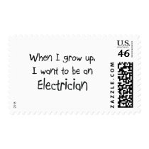 When I grow up I want to be an Electrician postage by professions When I grow up I want to be an Electrician postage