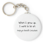 When I grow up I want to be an Employee Benefit Co keychains