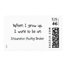 When I grow up I want to be an Insurance Placing B postage by professions When I grow up I want to be an Insurance Placing B postage