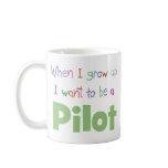 When I Grow Up Pilot mugs