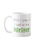 When I Grow Up Writer mugs