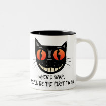 WHEN I SNAP mugs by CrazyCups WHEN I SNAP mugs
