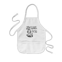 When I Want Your Opinion I'll Remove The Gag B&W Apron